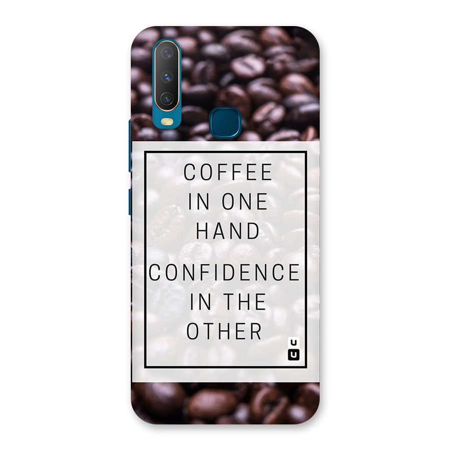 Coffee Confidence Quote Back Case for Vivo Y15