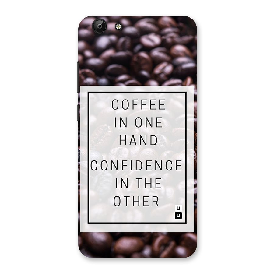 Coffee Confidence Quote Back Case for Vivo Y69
