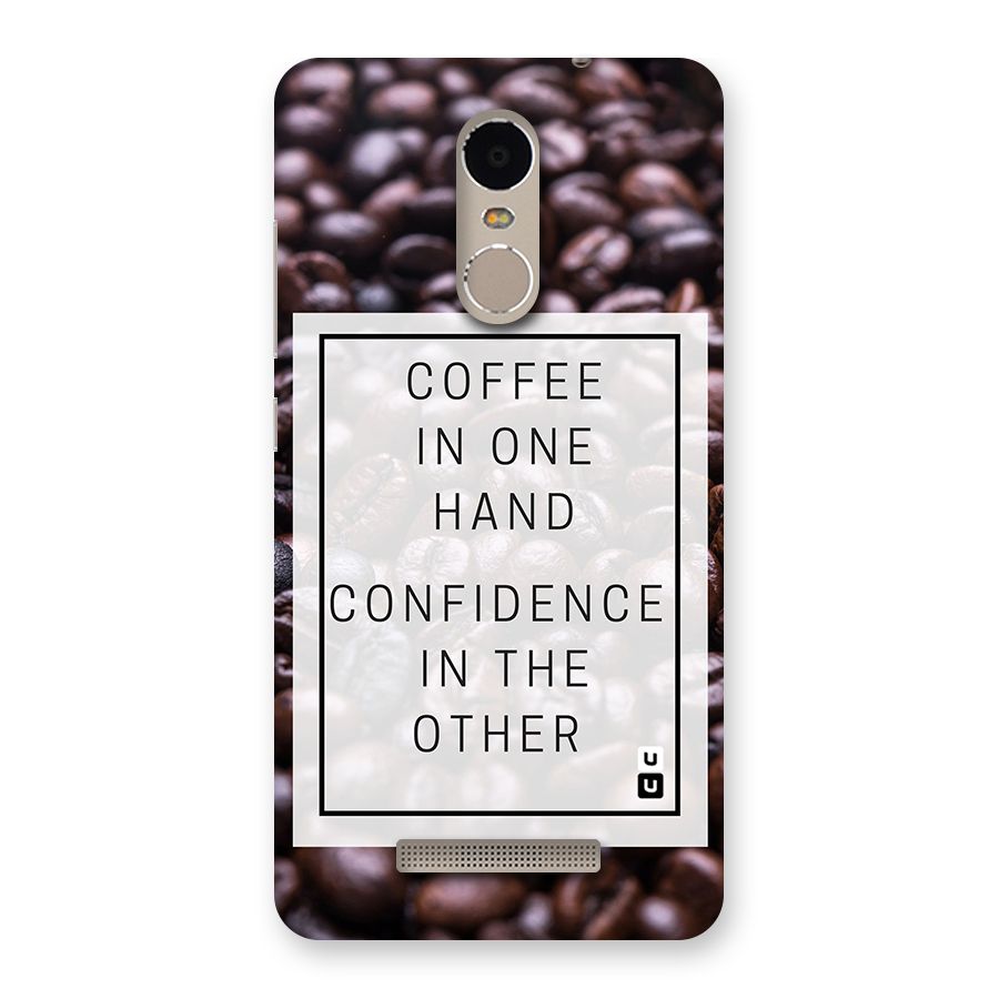 Coffee Confidence Quote Back Case for Xiaomi Redmi Note 3