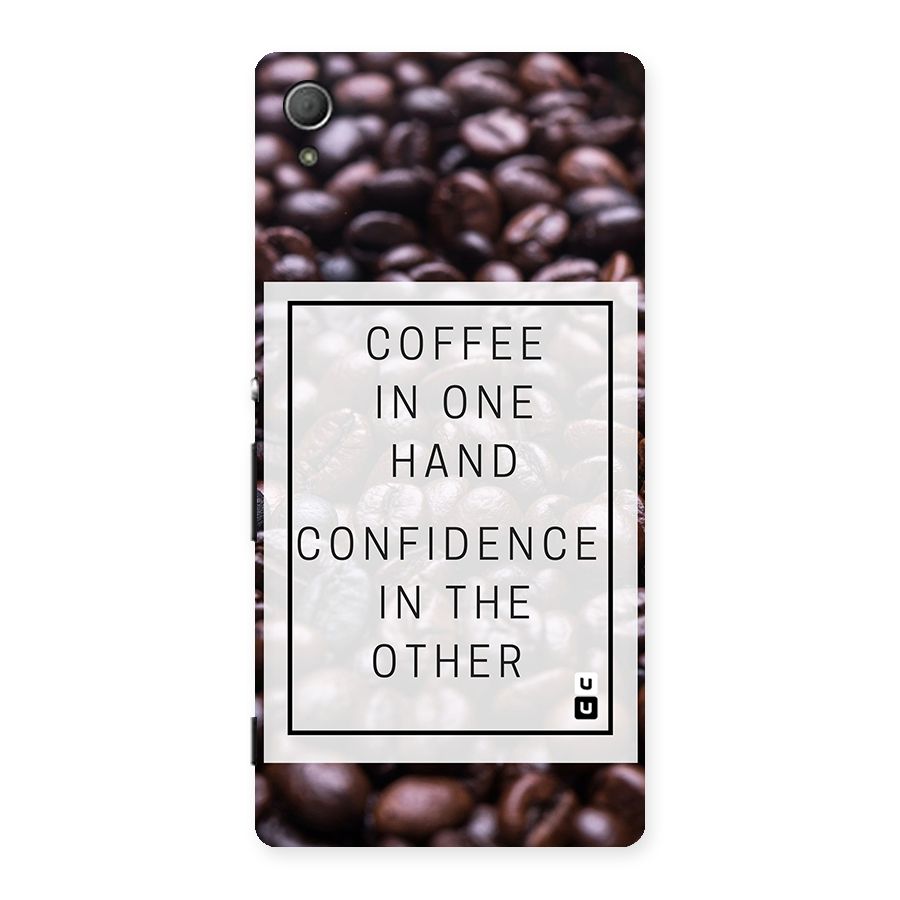 Coffee Confidence Quote Back Case for Xperia Z3 Plus