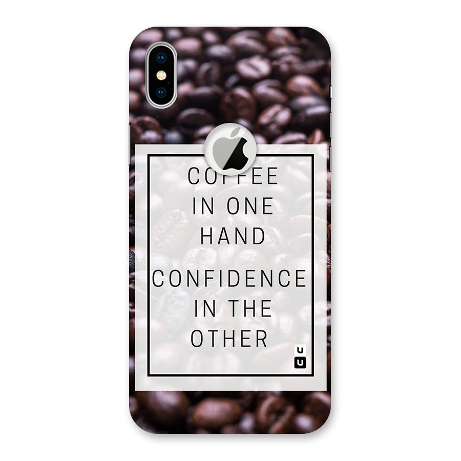Coffee Confidence Quote Back Case for iPhone X Logo Cut