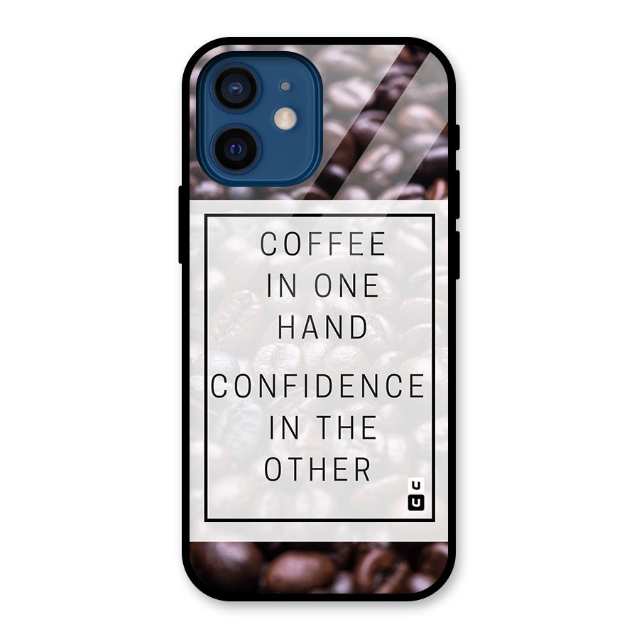 Coffee Confidence Quote Glass Back Case for iPhone 12 Mini