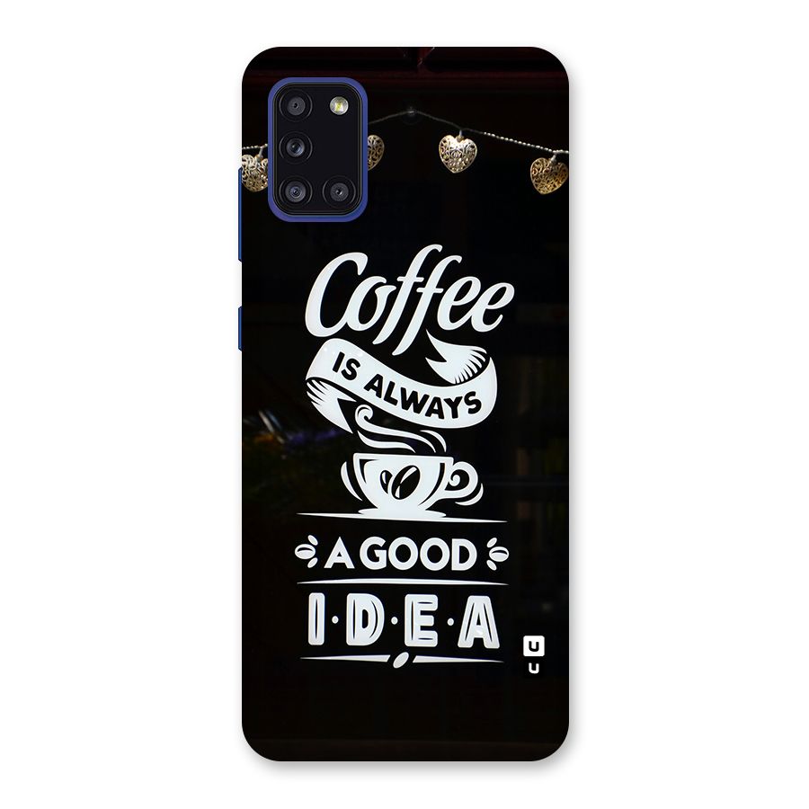Coffee Idea Back Case for Galaxy A31