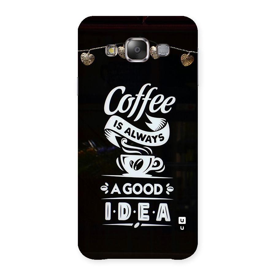 Coffee Idea Back Case for Galaxy E7