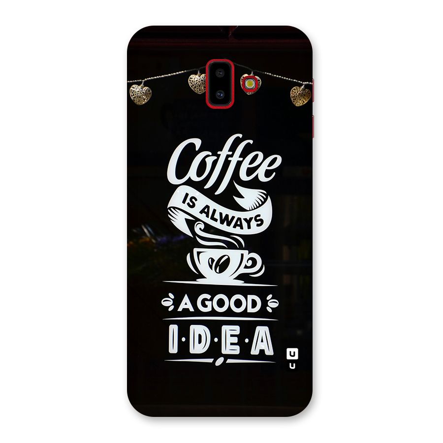 Coffee Idea Back Case for Galaxy J6 Plus