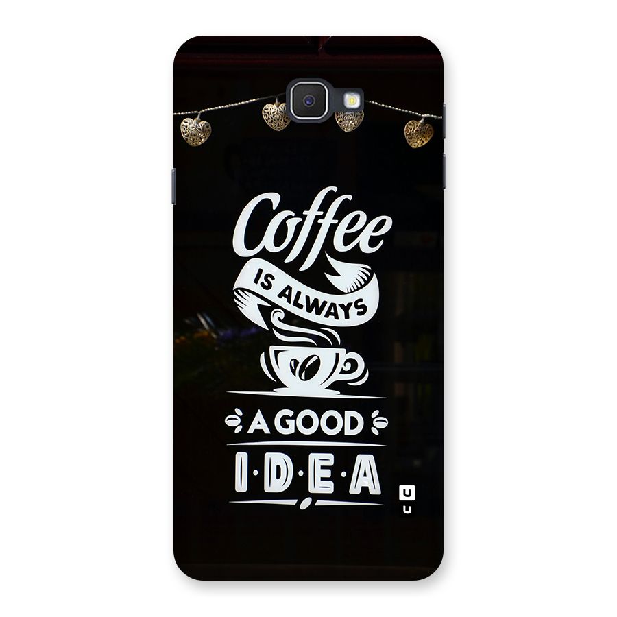 Coffee Idea Back Case for Galaxy J7 Prime