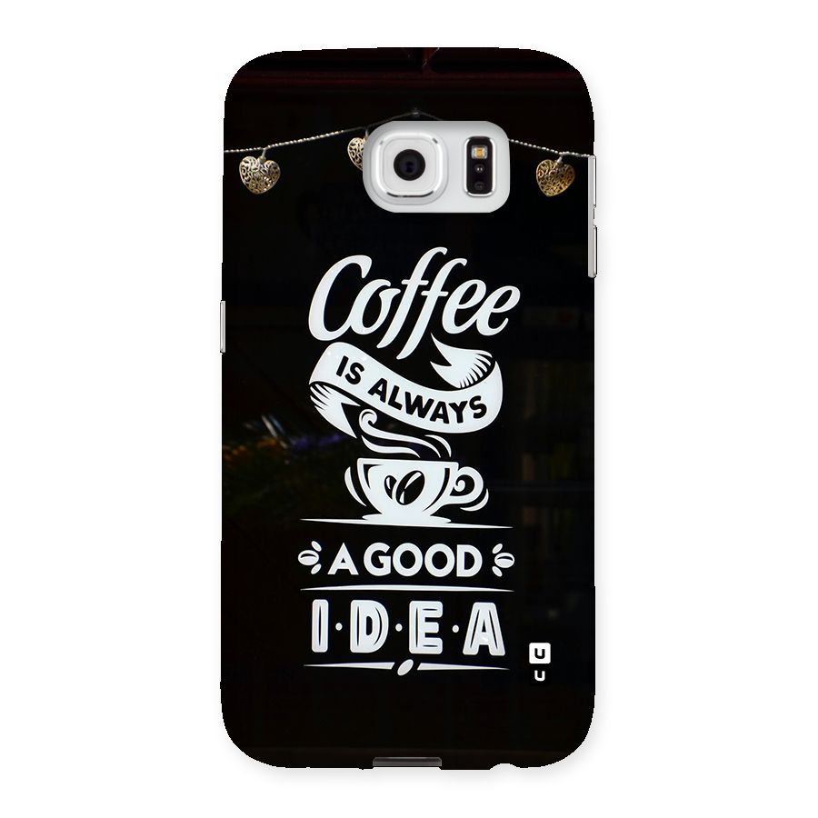 Coffee Idea Back Case for Galaxy S6