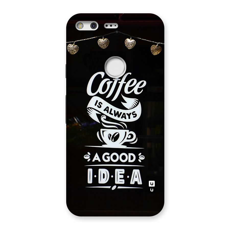 Coffee Idea Back Case for Google Pixel