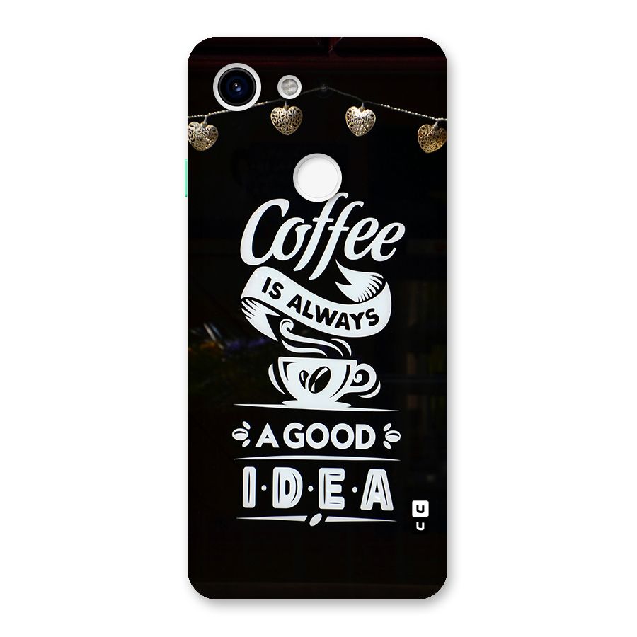 Coffee Idea Back Case for Google Pixel 3
