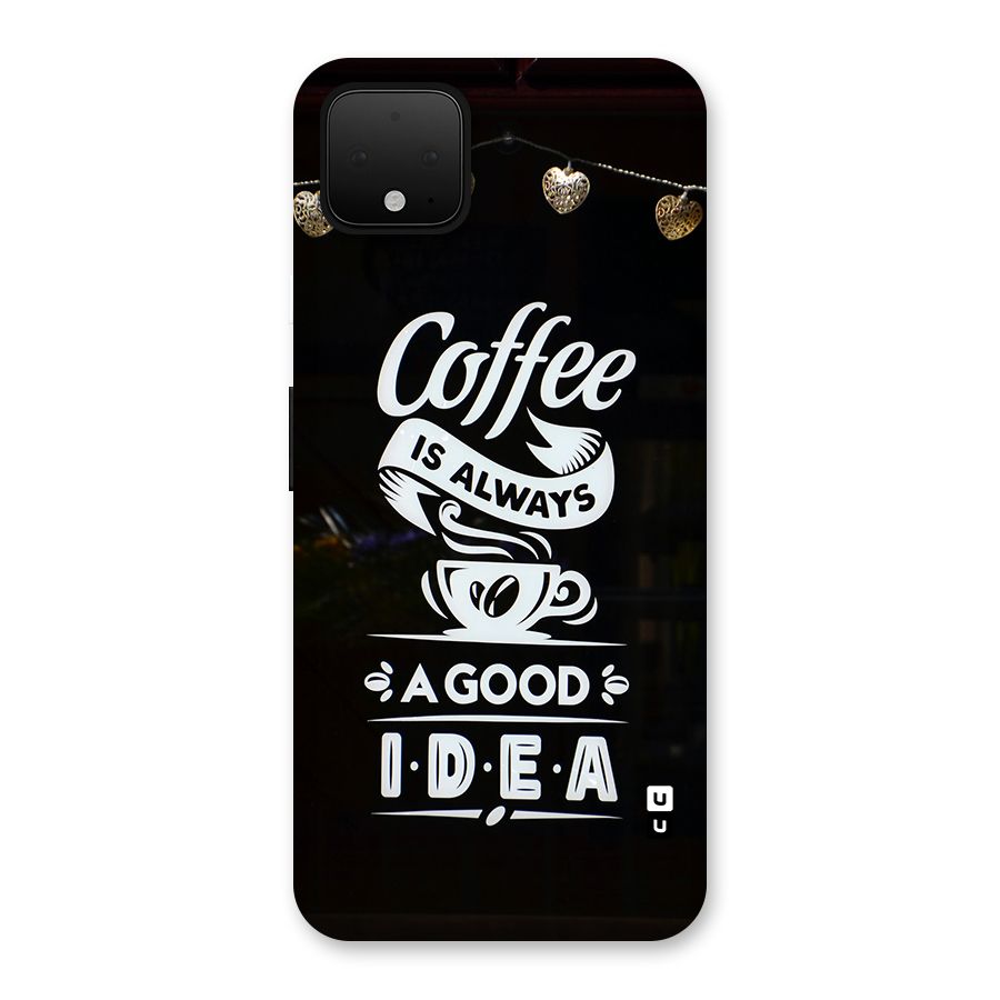 Coffee Idea Back Case for Google Pixel 4 XL