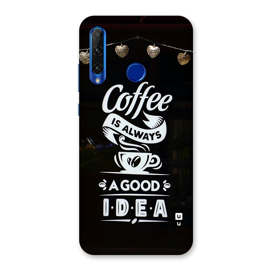 Coffee Idea Back Case for Honor 20i
