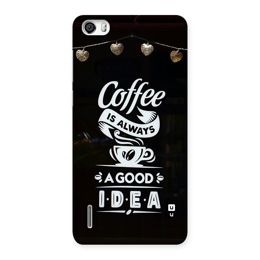 Coffee Idea Back Case for Honor 6