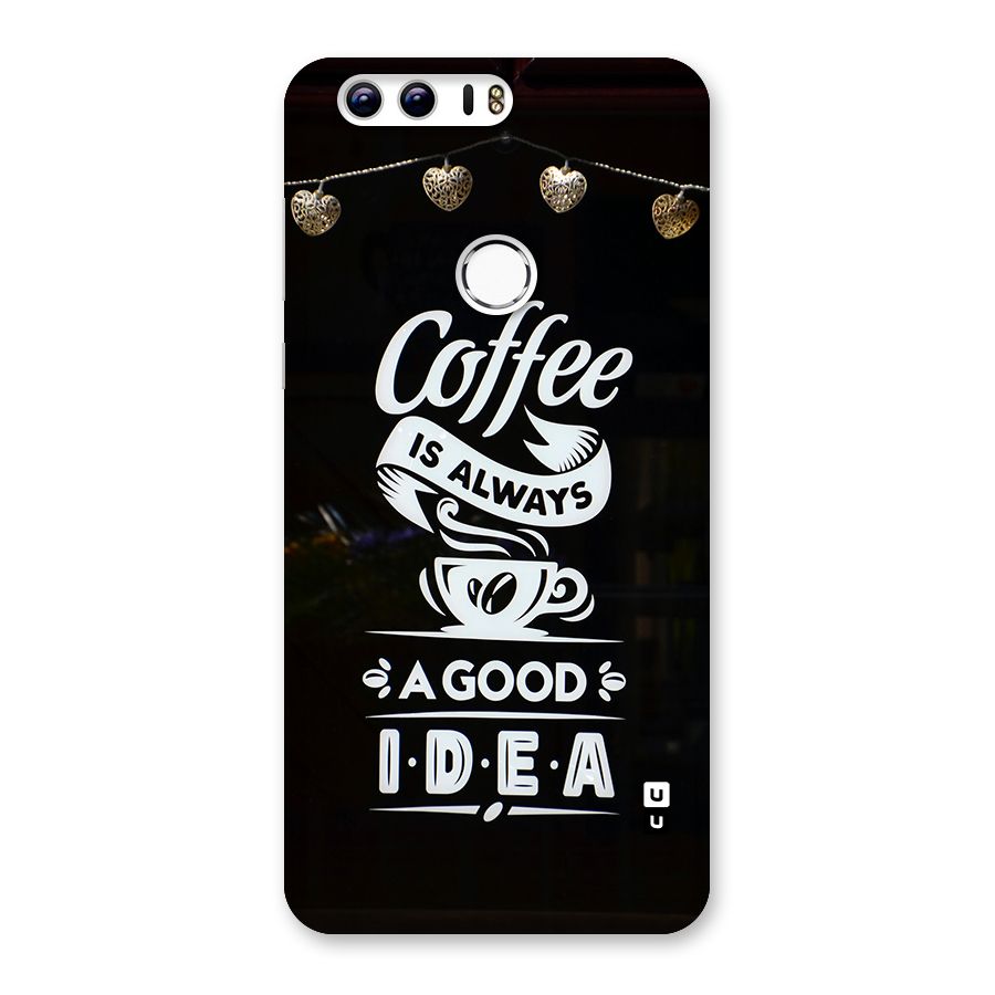 Coffee Idea Back Case for Honor 8