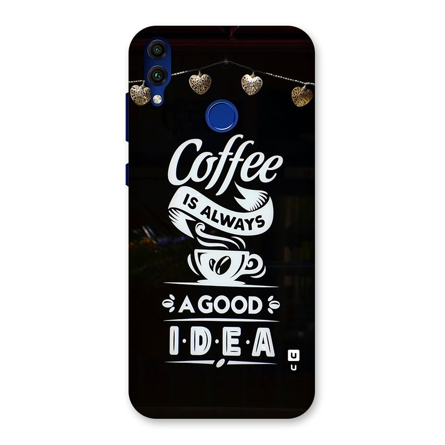 Coffee Idea Back Case for Honor 8C