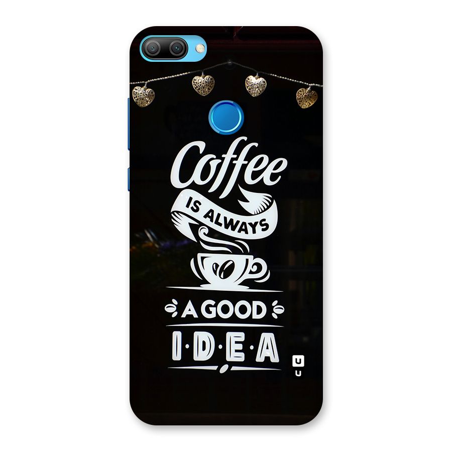 Coffee Idea Back Case for Honor 9N