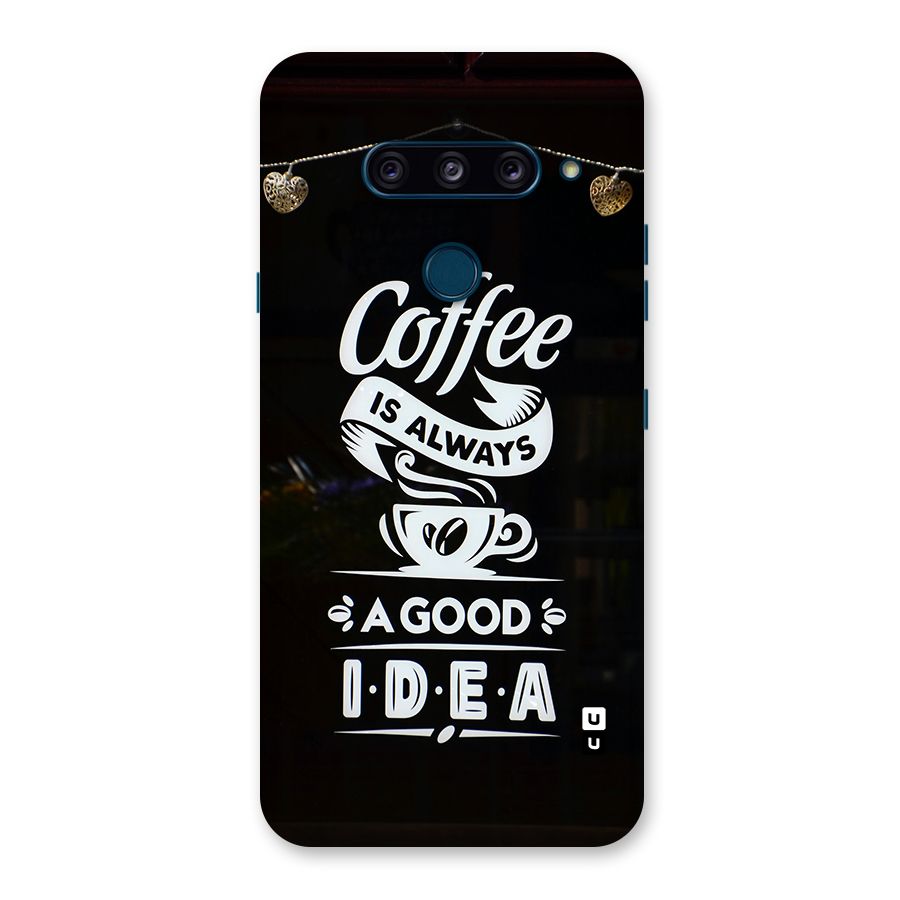 Coffee Idea Back Case for LG  V40 ThinQ