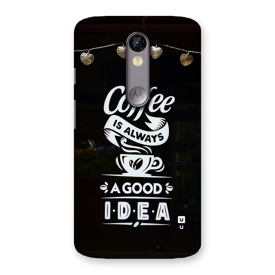 Coffee Idea Back Case for Moto X Force