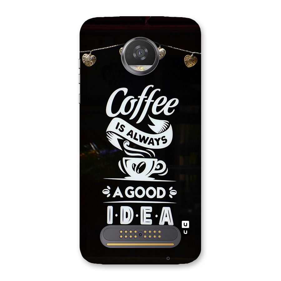 Coffee Idea Back Case for Moto Z2 Play