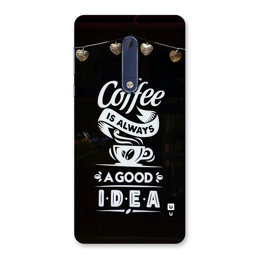 Coffee Idea Back Case for Nokia 5