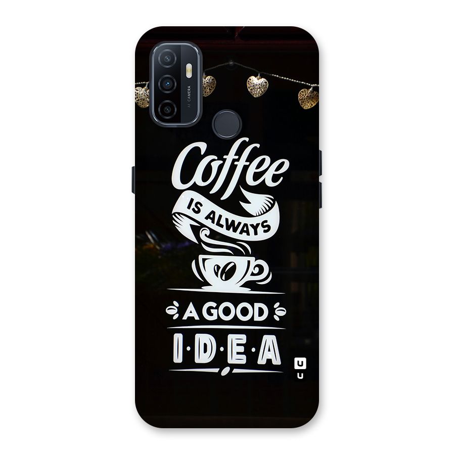 Coffee Idea Back Case for Oppo A32