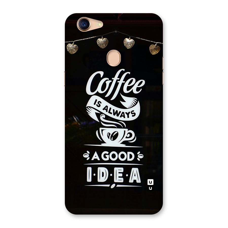 Coffee Idea Back Case for Oppo F5