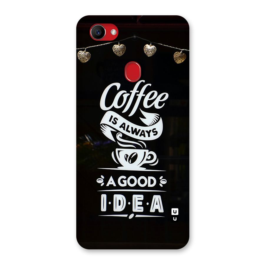 Coffee Idea Back Case for Oppo F7
