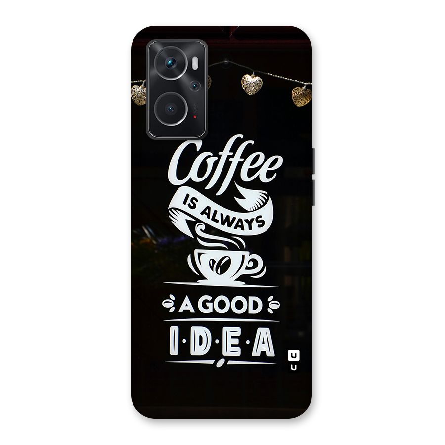 Coffee Idea Back Case for Oppo K10 4G