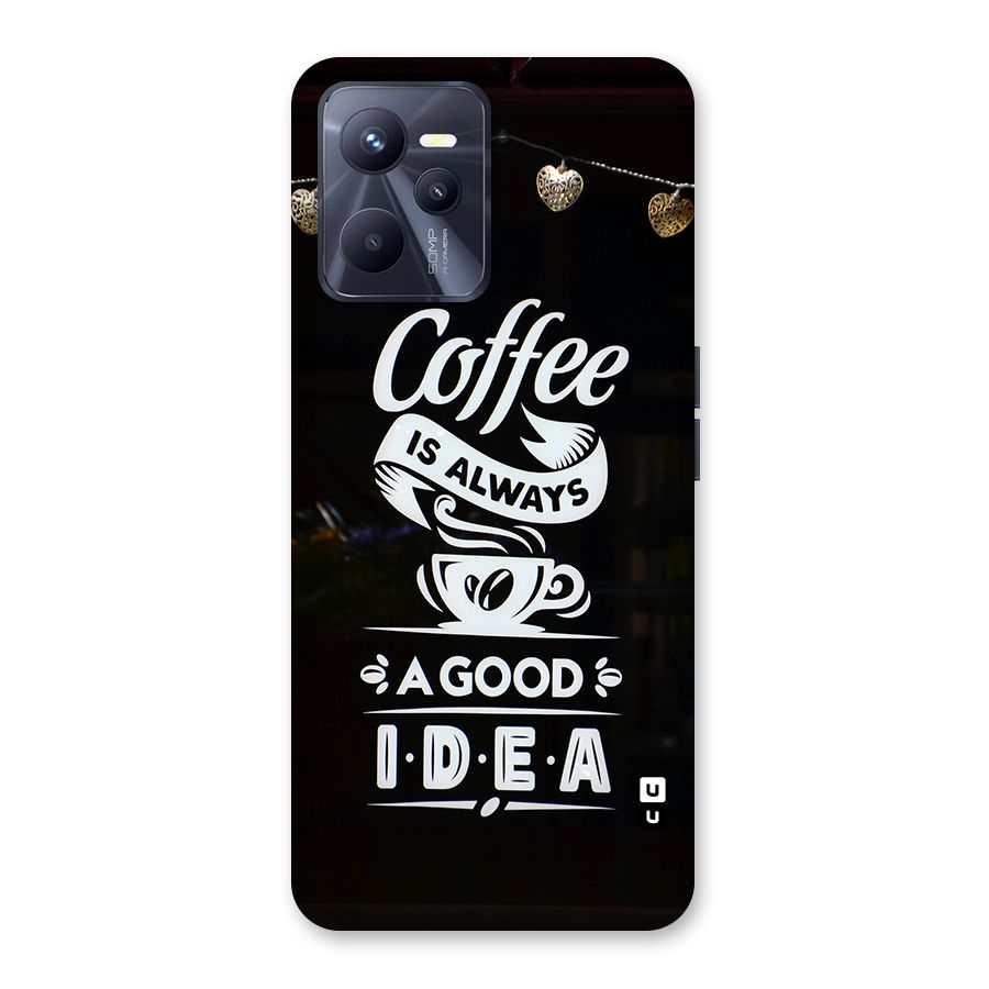 Coffee Idea Back Case for Realme C35