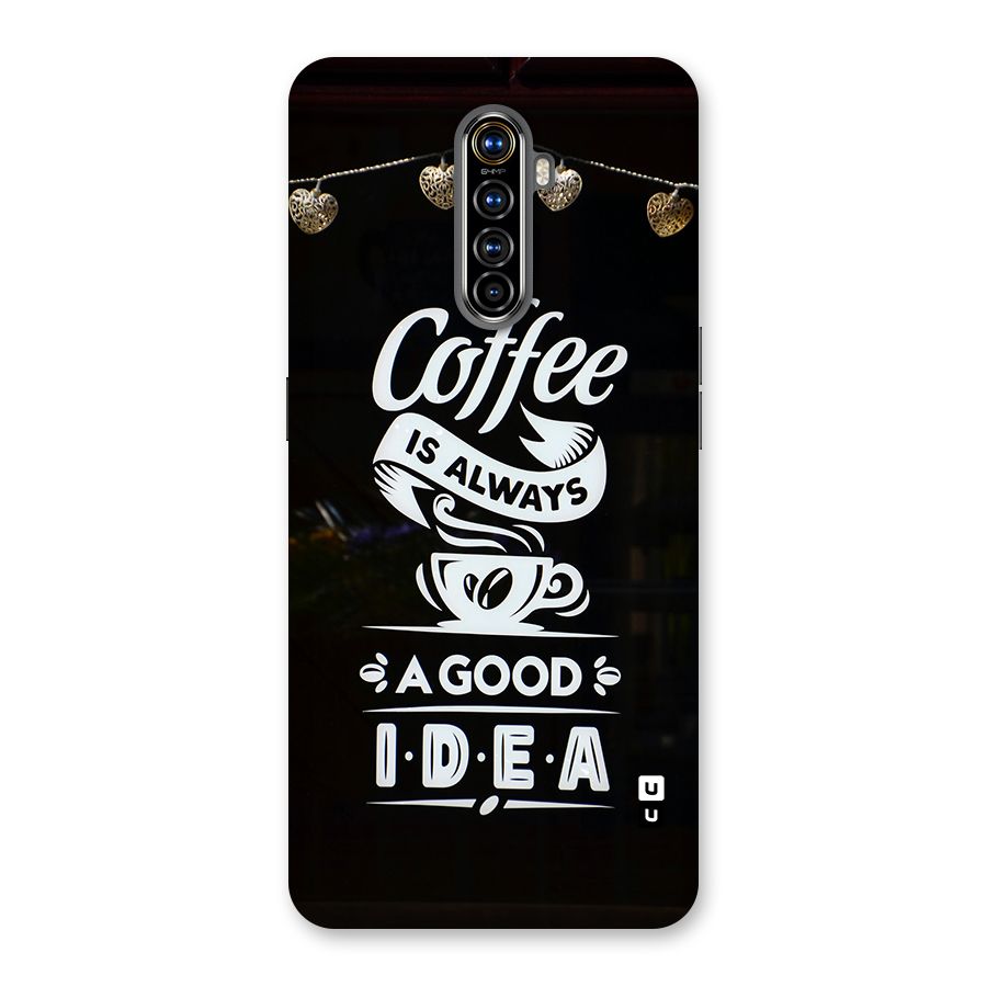 Coffee Idea Back Case for Realme X2 Pro