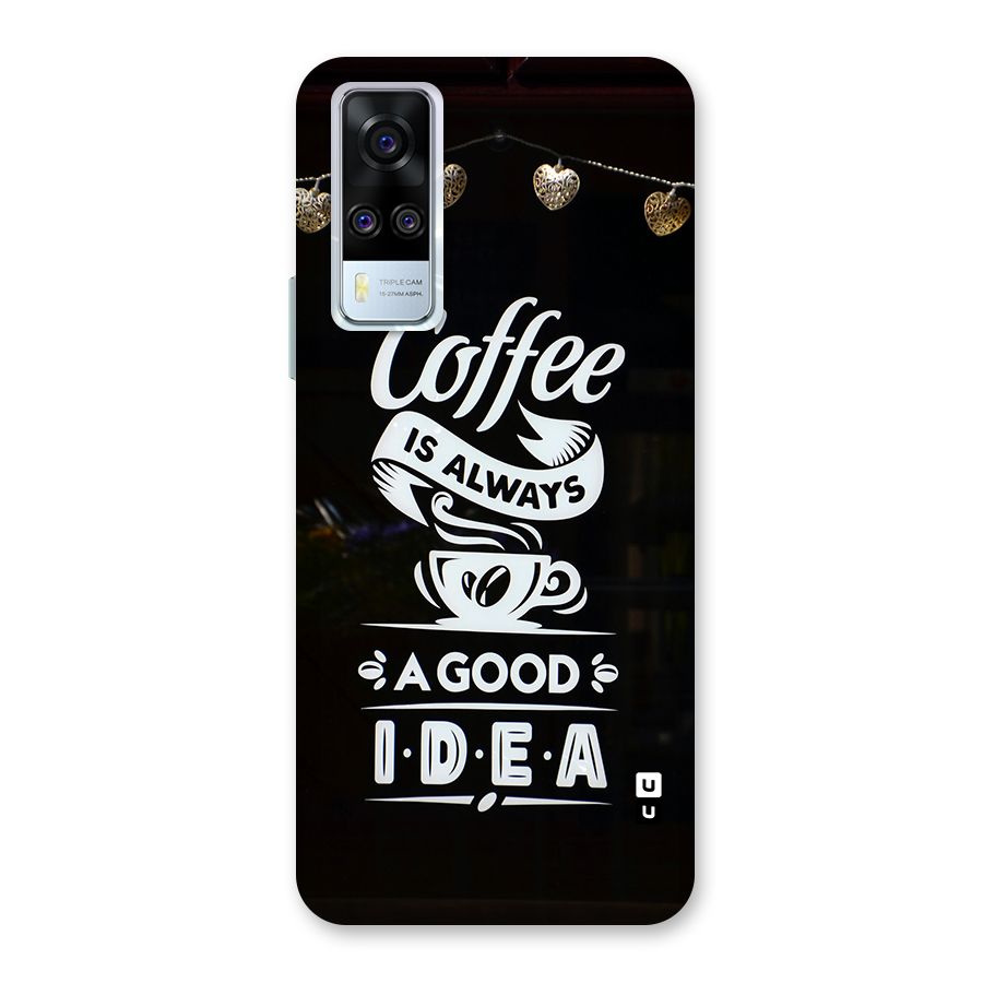 Coffee Idea Back Case for Vivo Y31