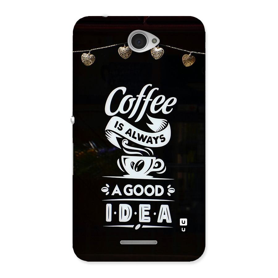 Coffee Idea Back Case for Xperia E4