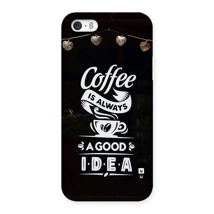 Coffee Idea Back Case for iPhone SE 2016
