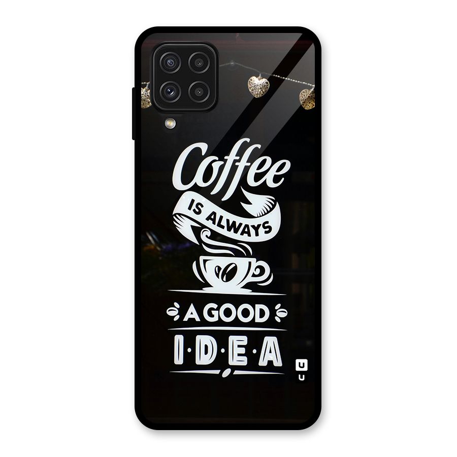 Coffee Idea Glass Back Case for Galaxy A22 4G