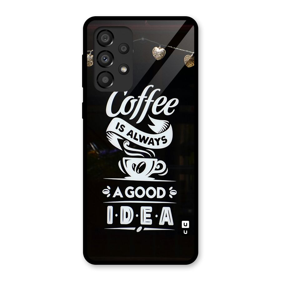 Coffee Idea Glass Back Case for Galaxy A33 5G