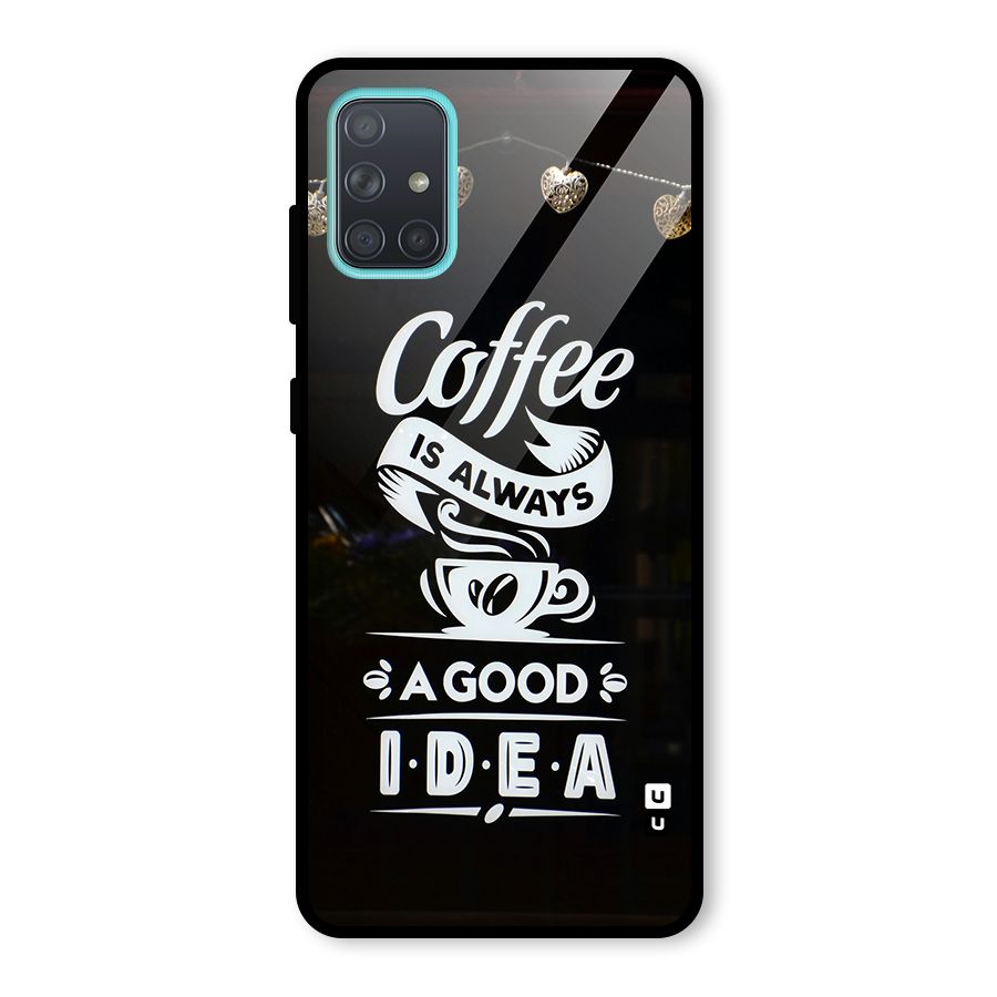 Coffee Idea Glass Back Case for Galaxy A71