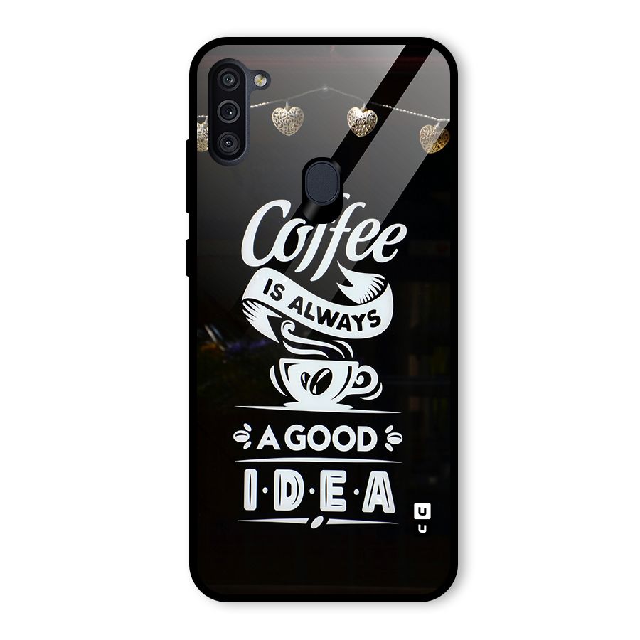 Coffee Idea Glass Back Case for Galaxy M11