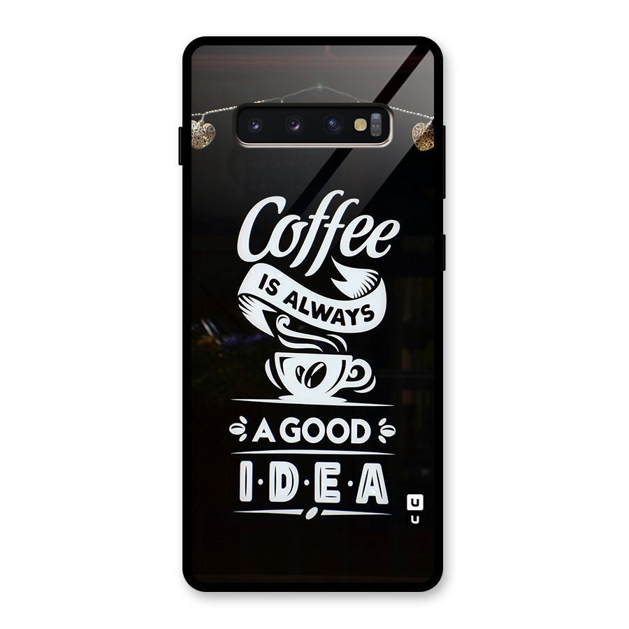 Coffee Idea Glass Back Case for Galaxy S10 Plus
