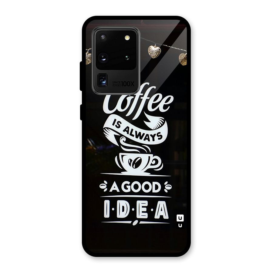 Coffee Idea Glass Back Case for Galaxy S20 Ultra