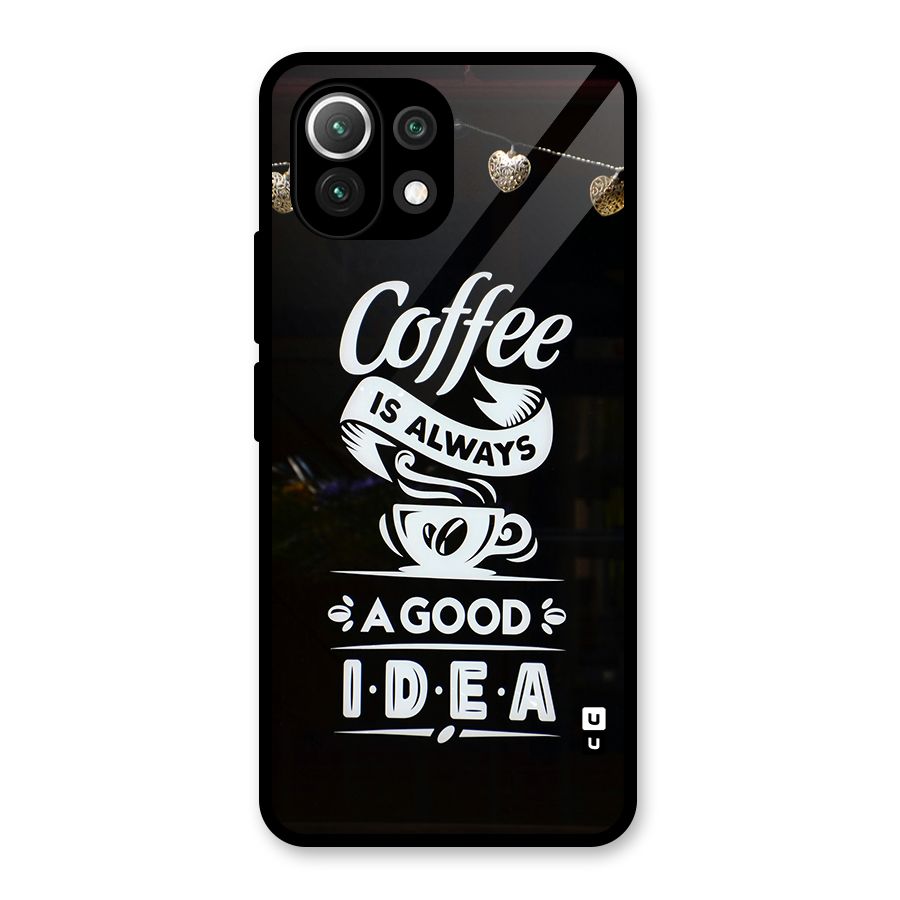 Coffee Idea Glass Back Case for Mi 11 Lite