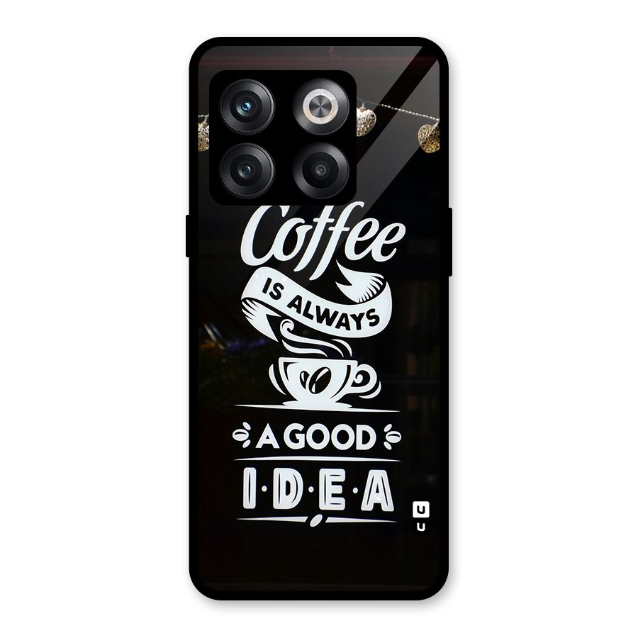 Coffee Idea Glass Back Case for OnePlus 10T