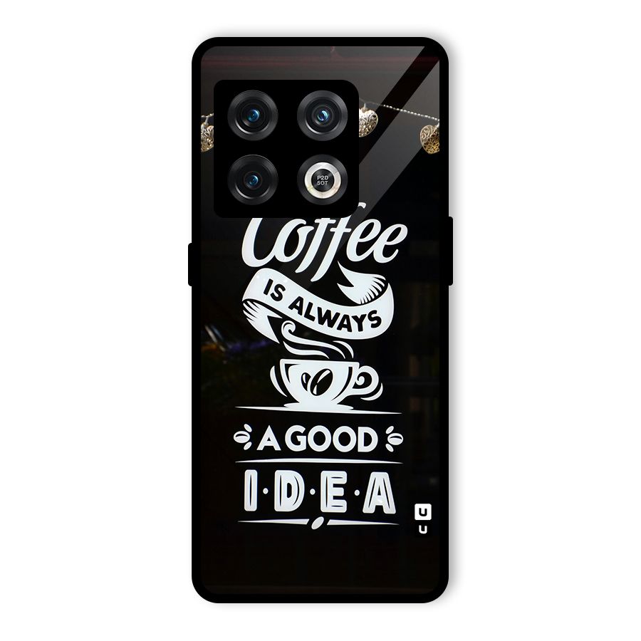 Coffee Idea Glass Back Case for OnePlus 10 Pro 5G