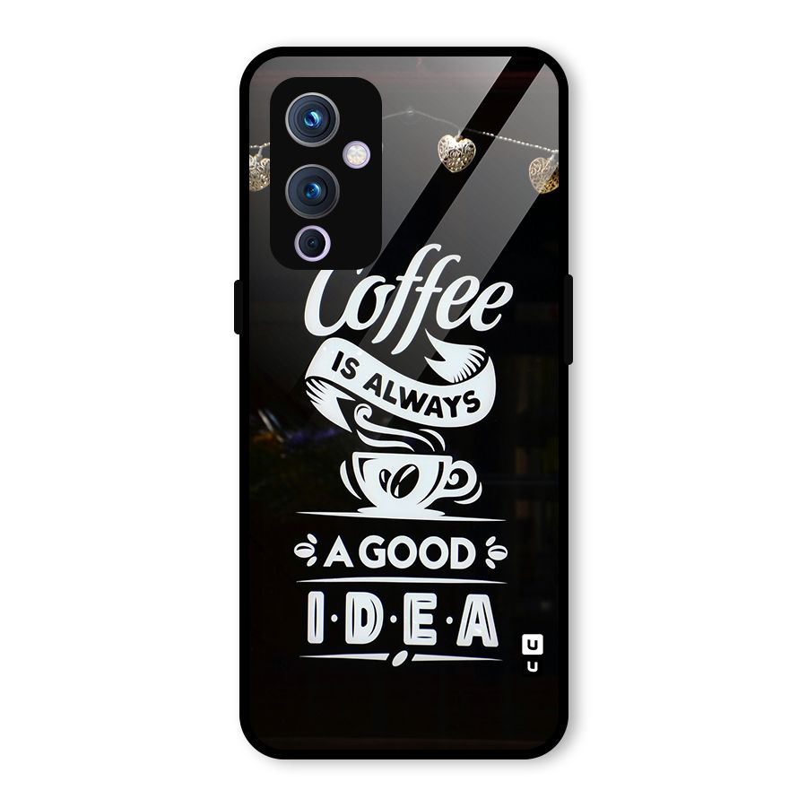 Coffee Idea Glass Back Case for OnePlus 9