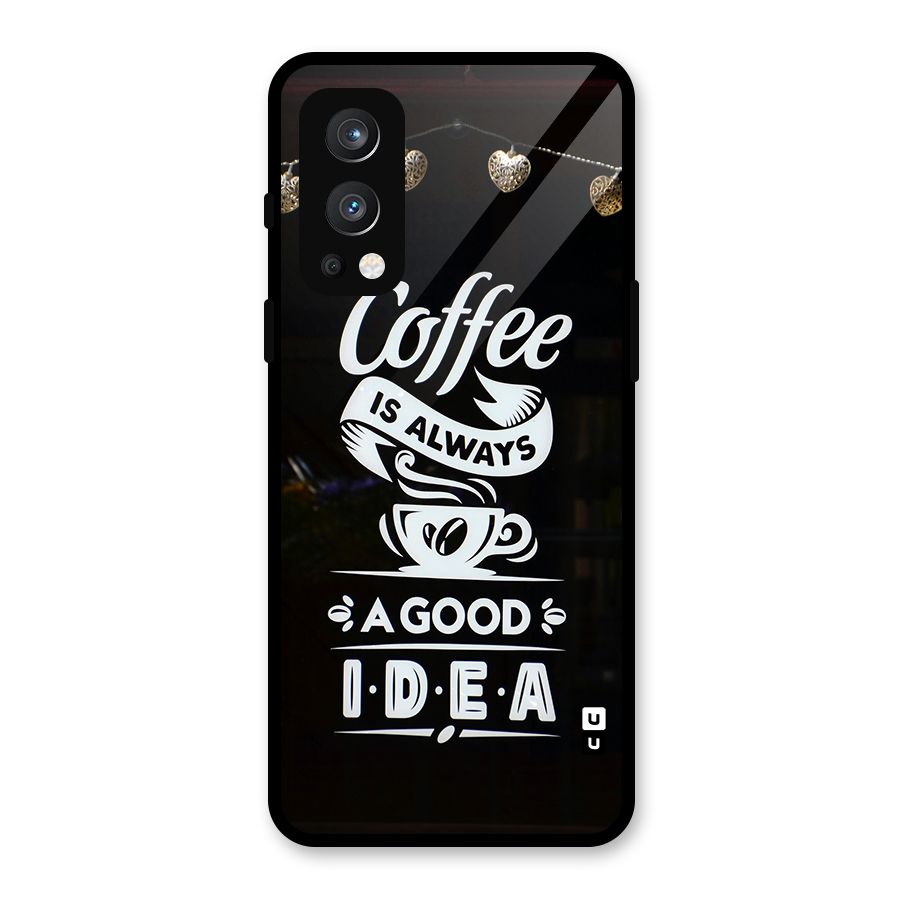 Coffee Idea Glass Back Case for OnePlus Nord 2 5G