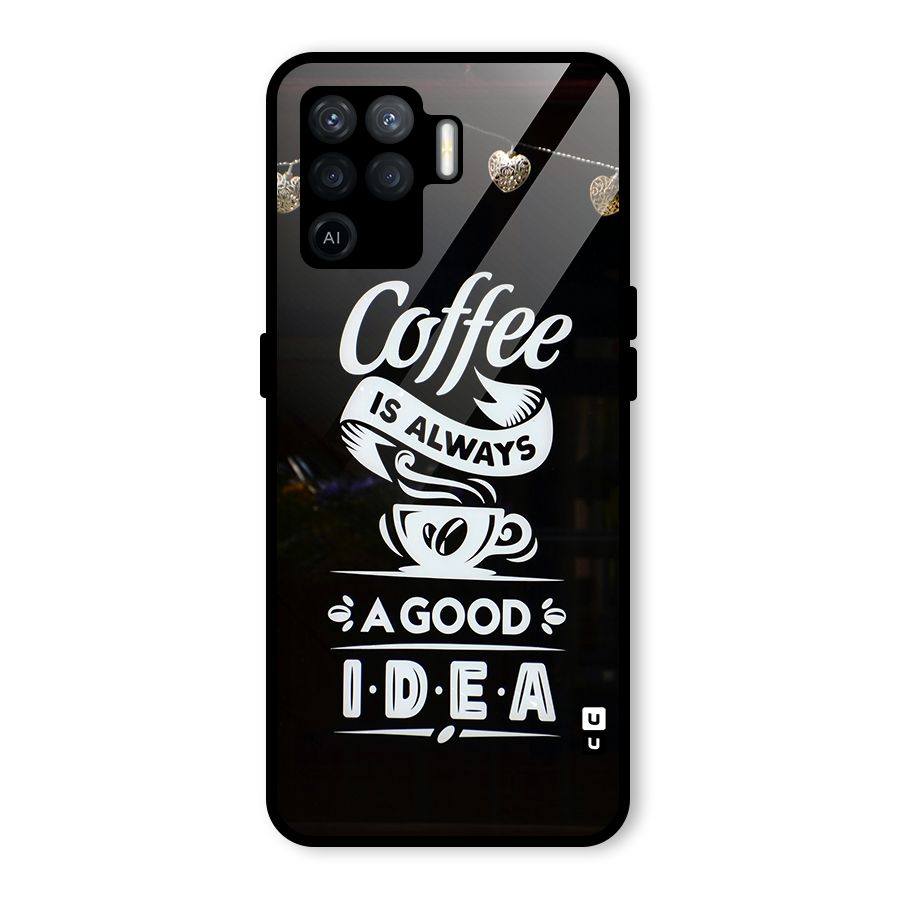 Coffee Idea Glass Back Case for Oppo F19 Pro
