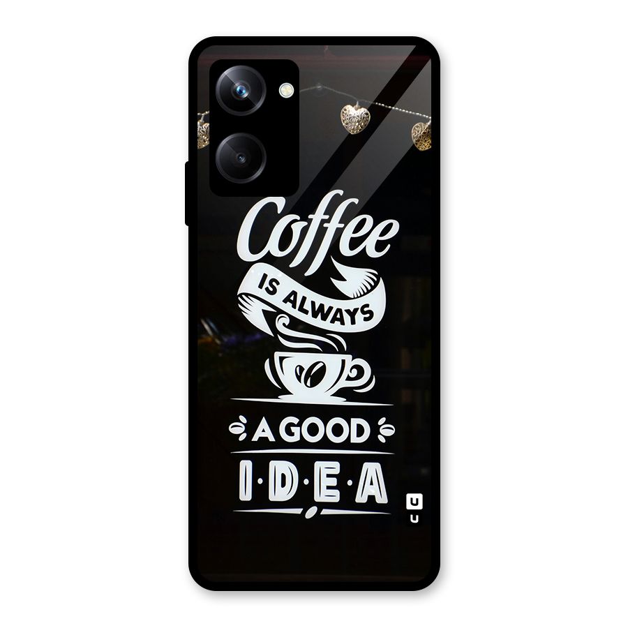 Coffee Idea Glass Back Case for Realme 10 Pro
