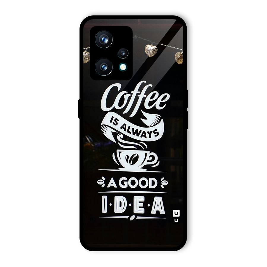 Coffee Idea Glass Back Case for Realme 9 Pro Plus 5G