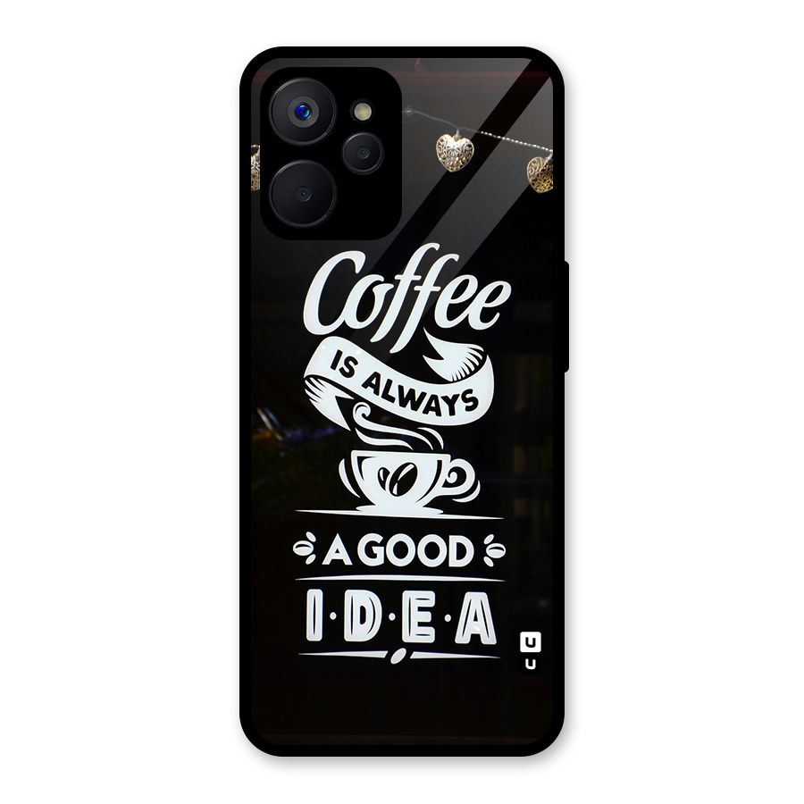 Coffee Idea Glass Back Case for Realme 9i 5G