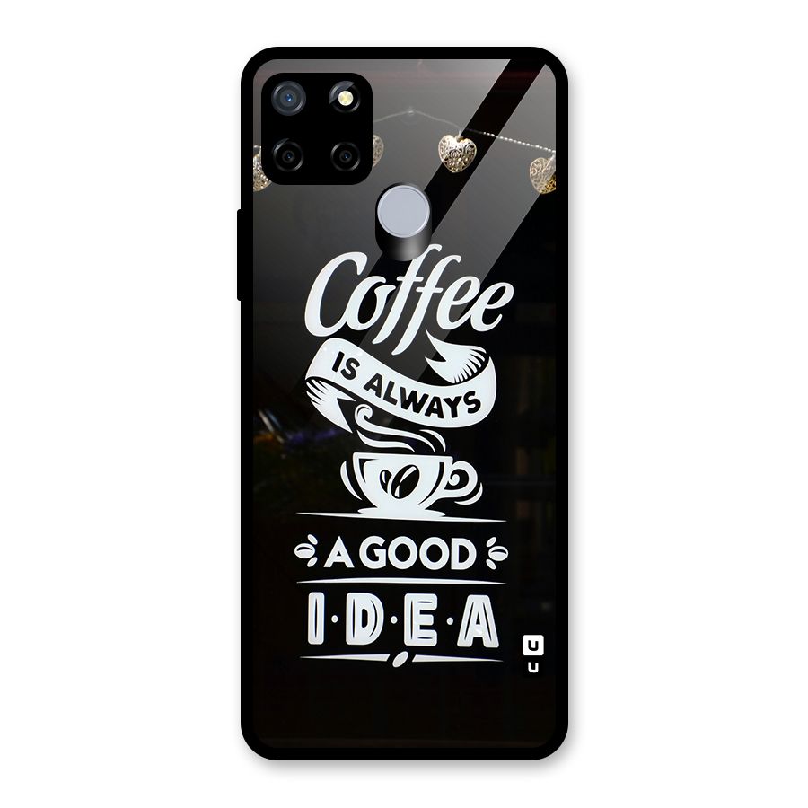 Coffee Idea Glass Back Case for Realme C15