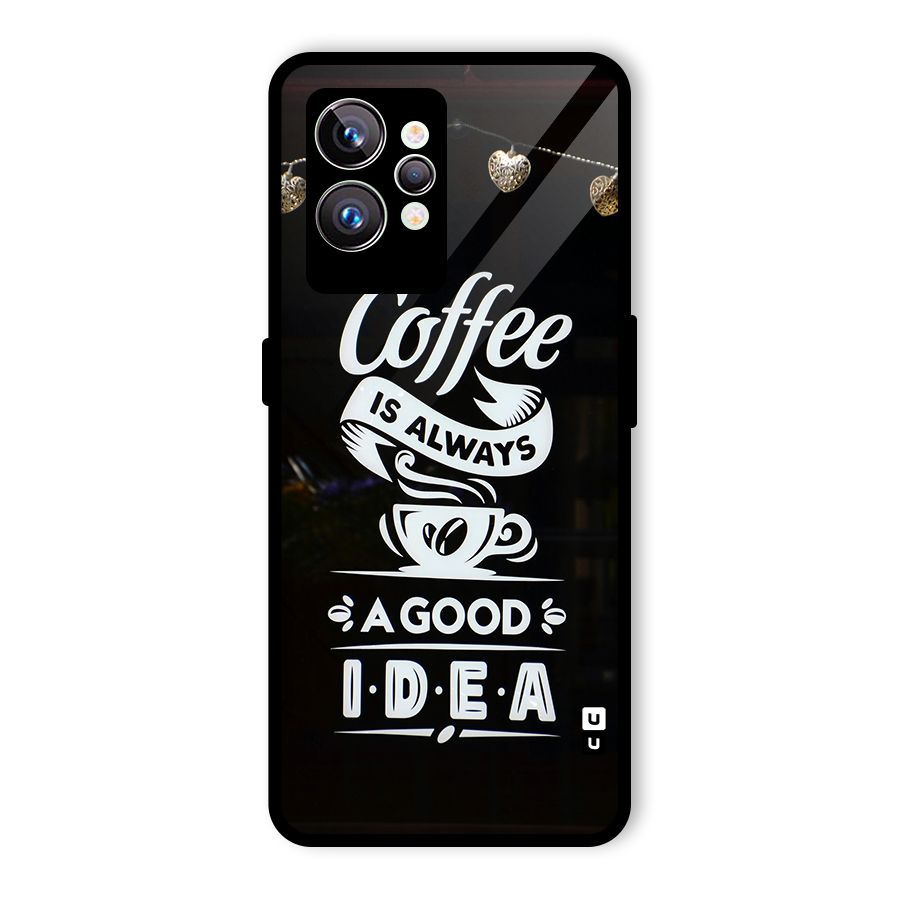 Coffee Idea Glass Back Case for Realme GT2 Pro