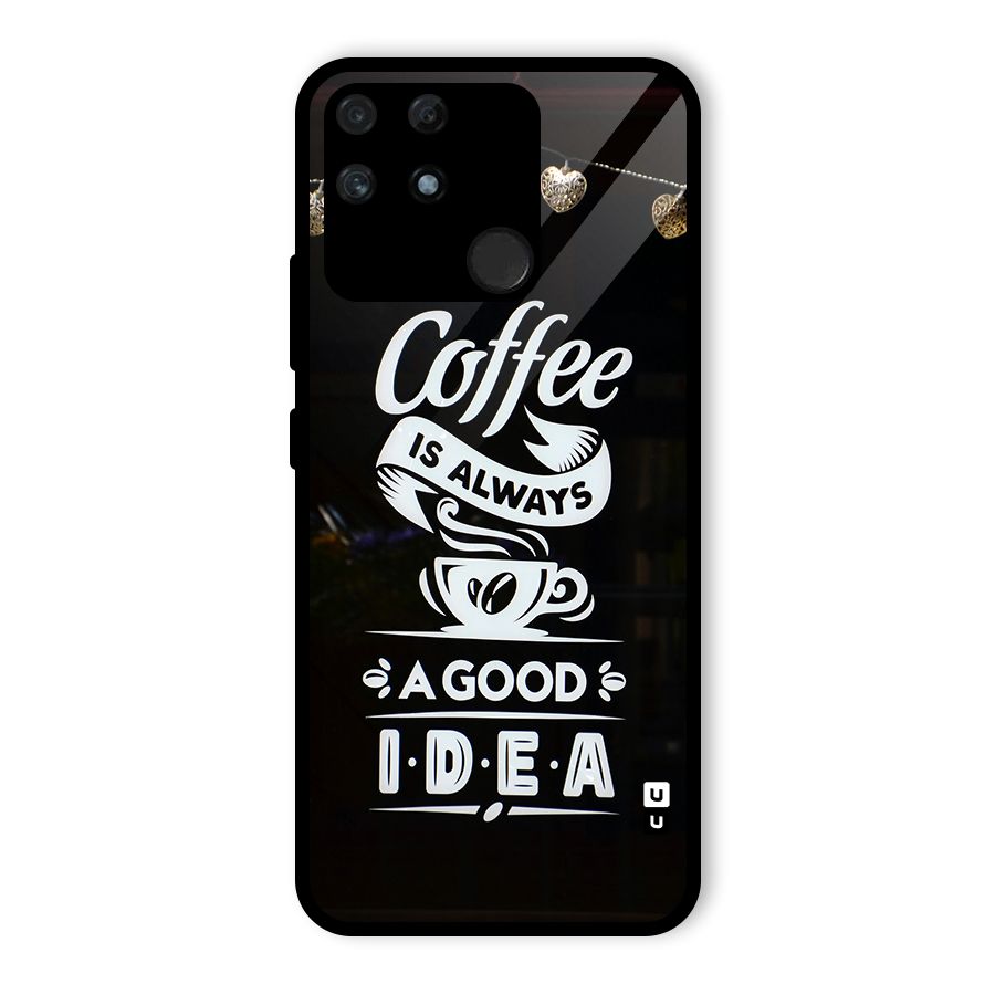 Coffee Idea Glass Back Case for Realme Narzo 50A